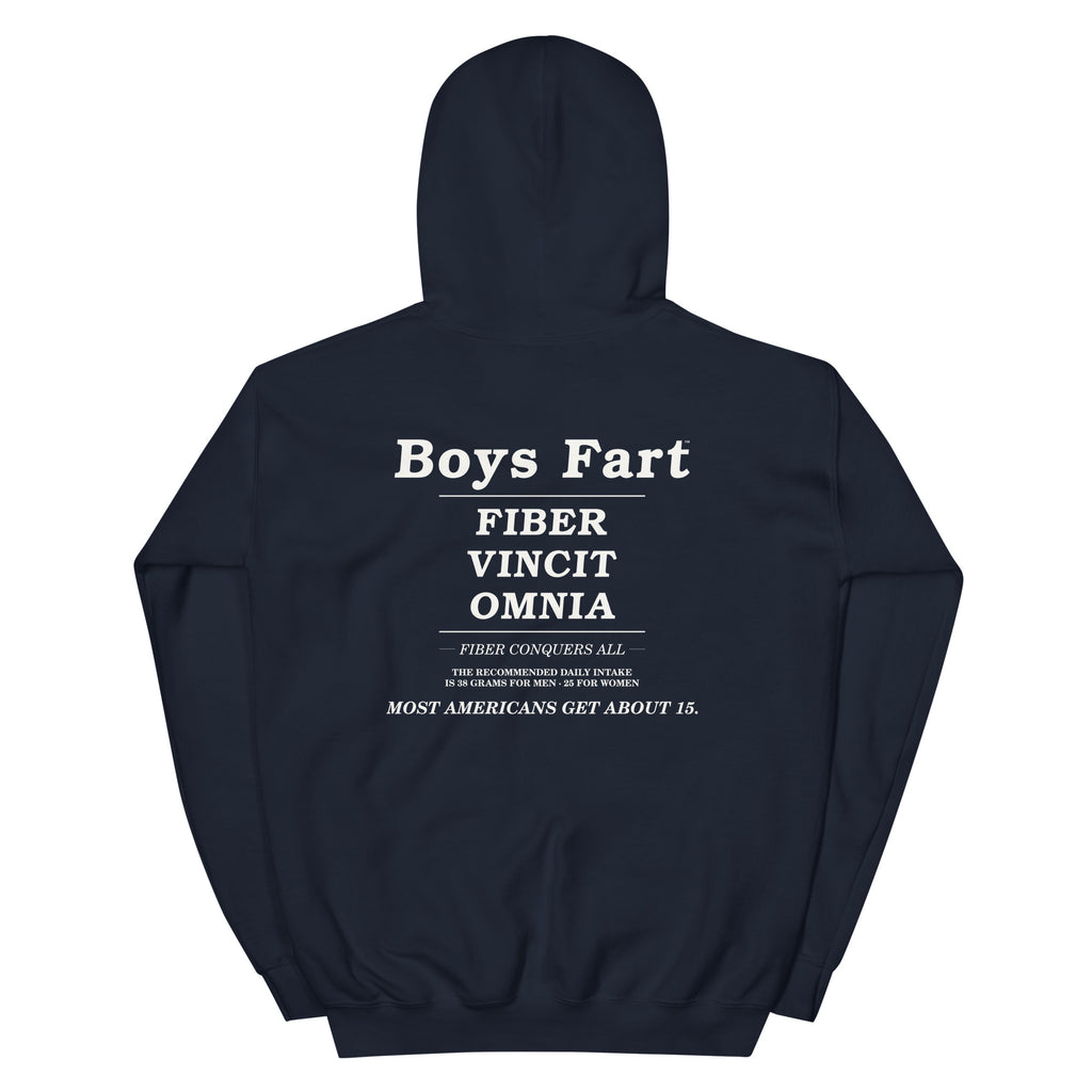 Navy hoodie with white text on the back that says Boys Fart, Fiber Vincit Omnia, Fiber Conquers All